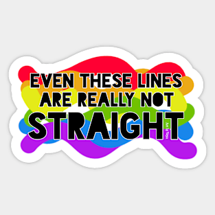 Not even these lines are straight. Sticker